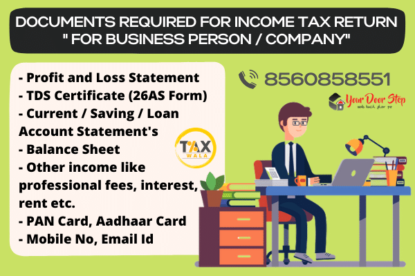 Documents Requirement for Income Tax Return for Business Person